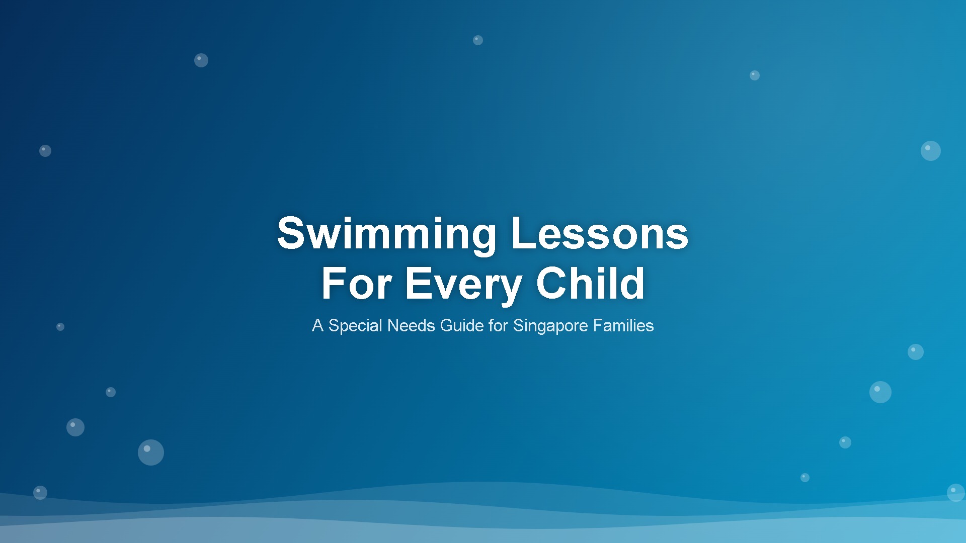 Special needs swimming lessons Singapore - adaptive swim coaching for children
